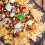 Spicy Mexican Street Corn Nachos